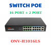 Switch Poe ONV 16 Port 16+2c H1016LS 10/100m