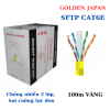 Cable Mạng 6E SFTP Golden Japan 100m Vàng-Chống Nhiễu 