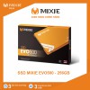 SSD 256G Mixie EVO500 Chính Hãng