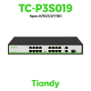 Switch PoE Tiandy 16 Prot TC-P3S019 Spec:H/1621/AT/180